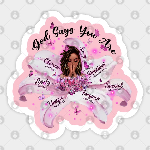 God Says you are, Black Queen, Black Girl Magic, Black Lives Matter Sticker by UrbanLifeApparel